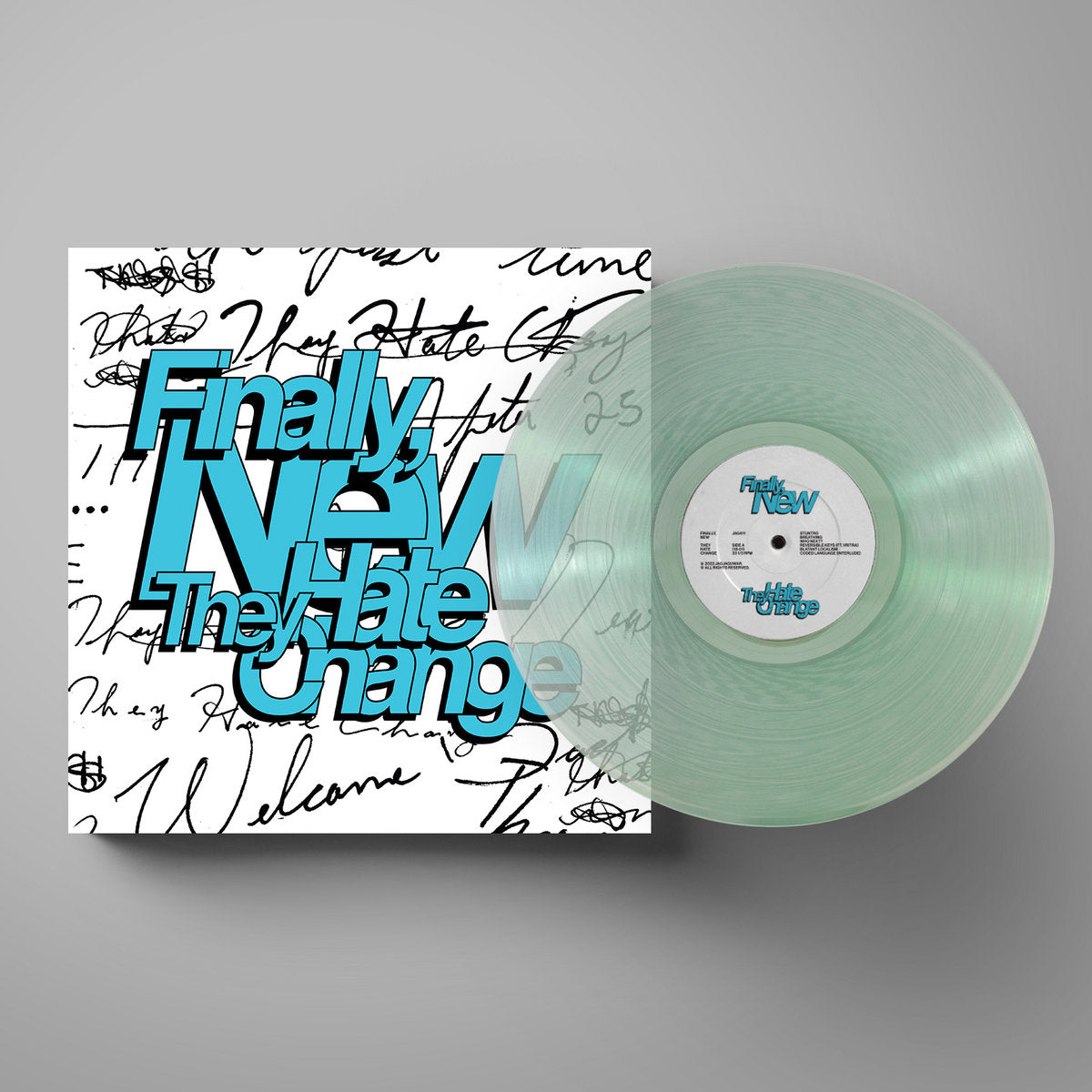 They Hate Change - Finally, New [Coke Bottle Clear] [ Vinyl ]