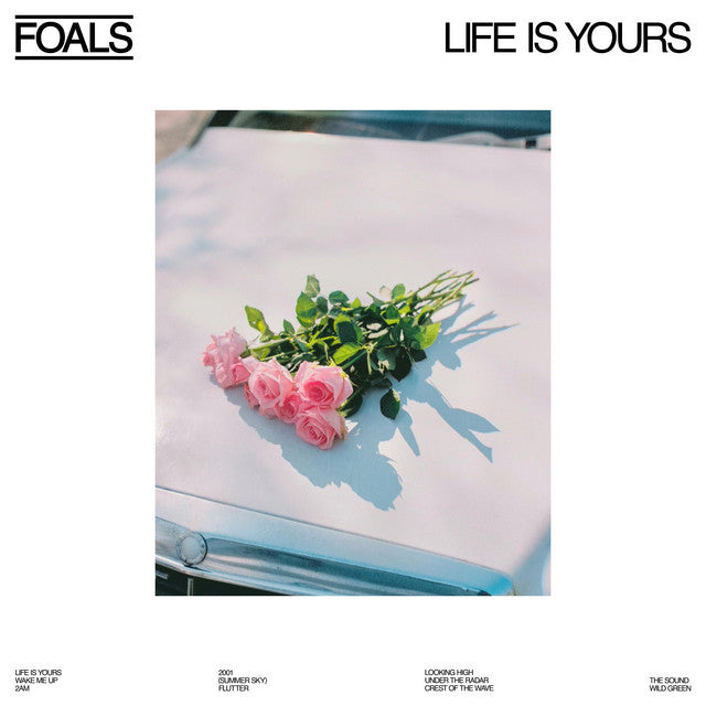 Foals - Life Is Yours [ Vinyl ]