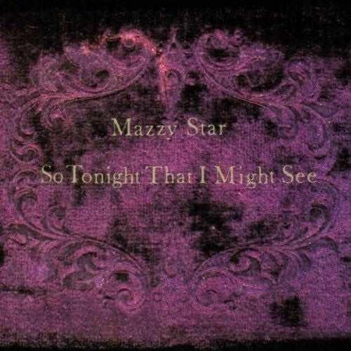 MAZZY STAR - So Tonight That I Might See Vinyl { vinyl }