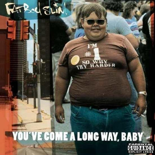 FATBOY SLIM - You've Come a Long Way Baby Vinyl { vinyl }
