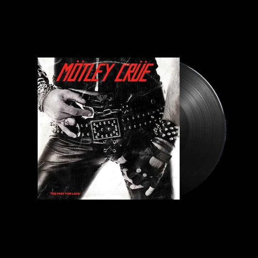MOTLEY CRUE - Too Fast For Love Vinyl { vinyl }