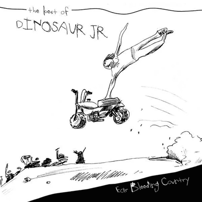 DINOSAUR JR. - Ear Bleeding Country The Best Of Vinyl { vinyl }