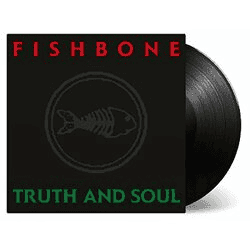 FISHBONE - Truth and Soul Vinyl { vinyl }