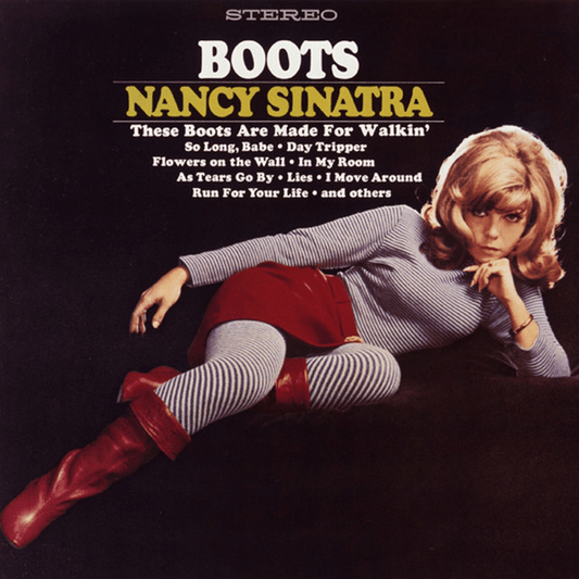NANCY SINATRA - Boots Vinyl { vinyl }