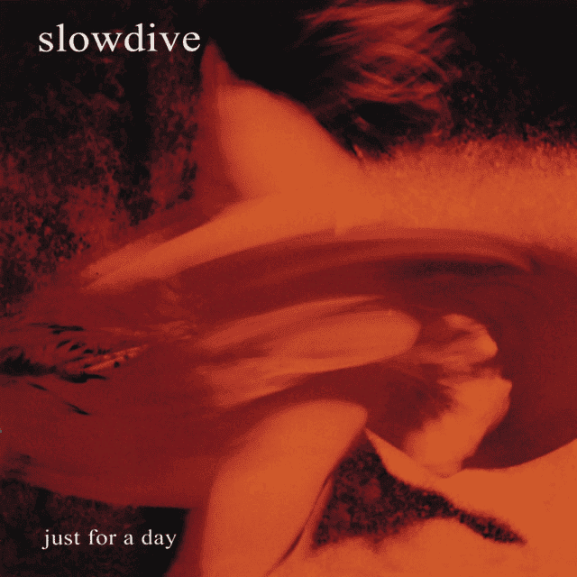 SLOWDIVE - Just For A Day Vinyl { vinyl }