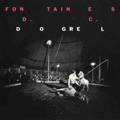 FONTAINES D.C. - Dogrel Vinyl { vinyl }