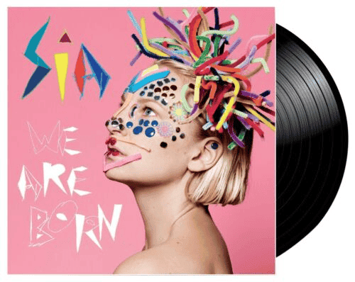 SIA - We Are Born Vinyl { vinyl }