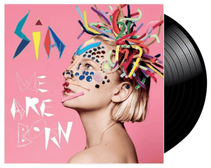 SIA - We Are Born Vinyl { vinyl }