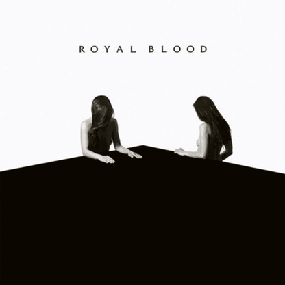 ROYAL BLOOD - How Did We Get So Dark? Vinyl { vinyl }