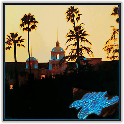 EAGLES - Hotel California Vinyl { vinyl }