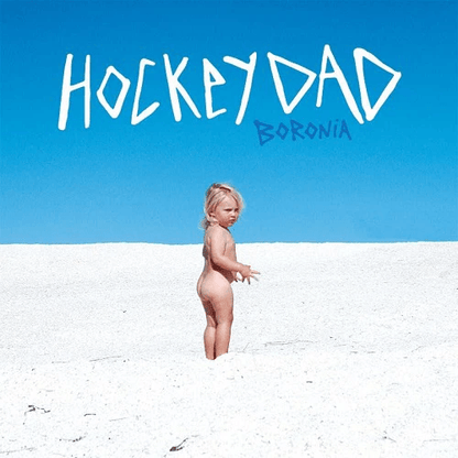HOCKEY DAD - Boronia Vinyl { vinyl }