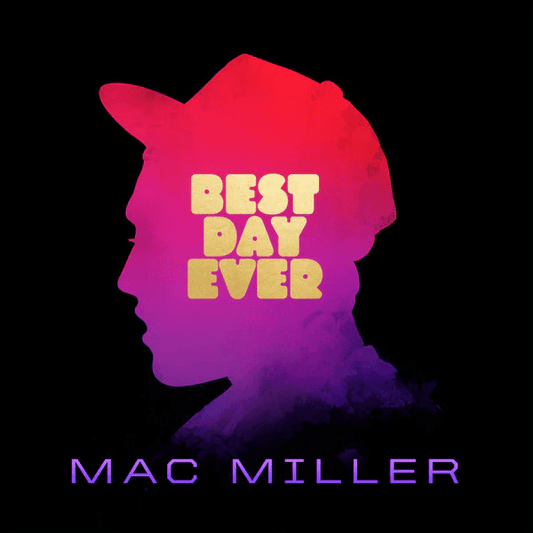 MAC MILLER - Best Day Ever Vinyl { vinyl }