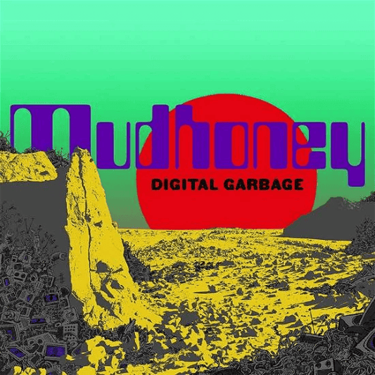 MUDHONEY - Digital Garbage Vinyl { vinyl }