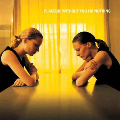 PLACEBO - Without You I'm Nothing Vinyl { vinyl }