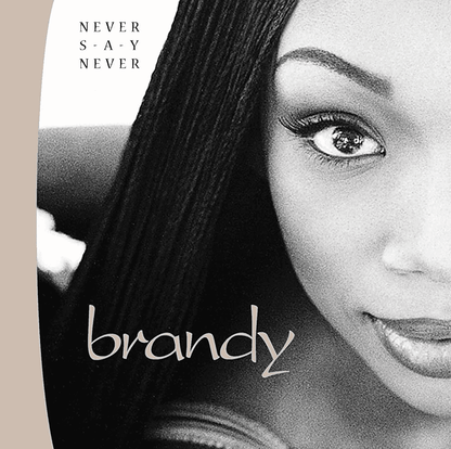 BRANDY - Never Say Never Vinyl { vinyl }