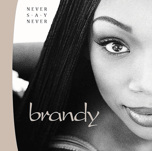 BRANDY - Never Say Never Vinyl { vinyl }