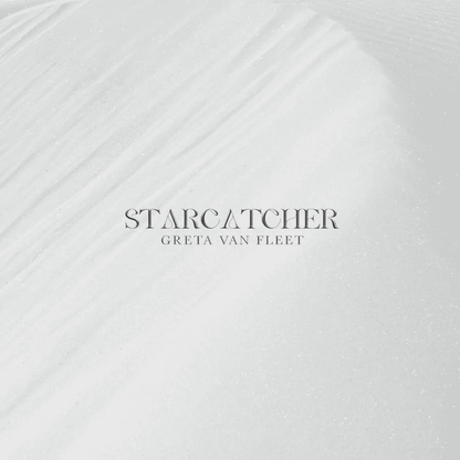 GRETA VAN FLEET - Starcatcher Vinyl { vinyl }