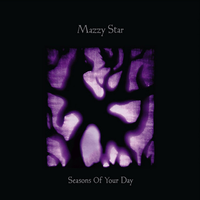 MAZZY STAR - Seasons of Your Day Vinyl { vinyl }