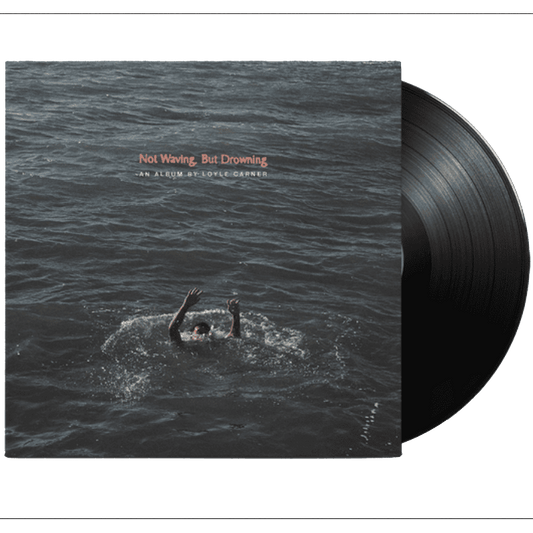 LOYLE CARNER - Not Waving, But Drowning Vinyl { vinyl }
