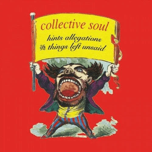 COLLECTIVE SOUL - Hints Allegations And Things Left Unsaid Vinyl { vinyl }