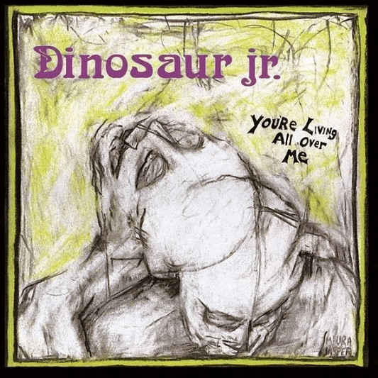 DINOSAUR JR. - You're Living All Over Me Vinyl { vinyl }