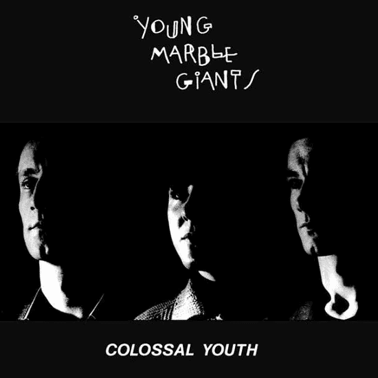 YOUNG MARBLE GIANTS - Colossal Youth // Hurrah, New York, November 1980 Vinyl { vinyl }