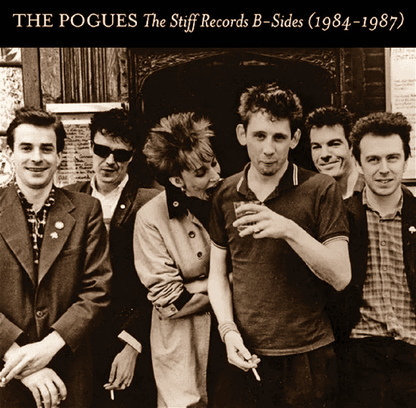 THE POGUES - The Stiff Records B-Sides (1984-1987) Vinyl { vinyl }