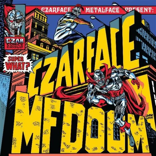 CZARFACE & MF DOOM - Super What? Vinyl { vinyl }