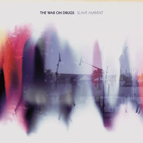 THE WAR ON DRUGS - Slave Ambient Vinyl { vinyl }