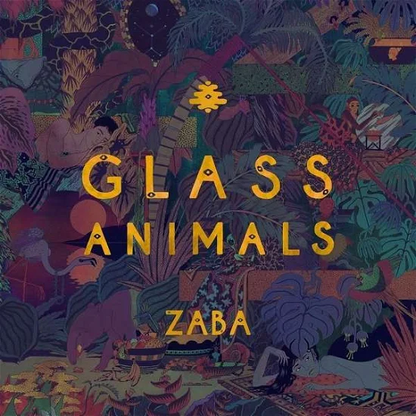 GLASS ANIMALS - Zaba Vinyl { vinyl }