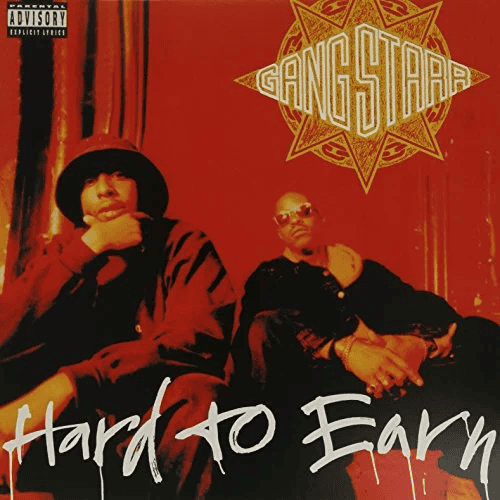 GANG STARR - Hard To Earn Vinyl { vinyl }