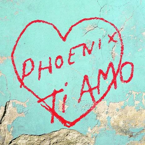 PHOENIX - Ti Amo Vinyl { vinyl }