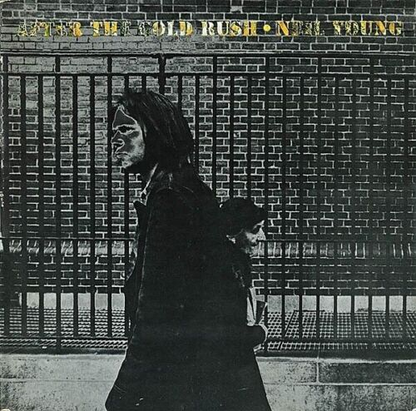 NEIL YOUNG - After The Gold Rush Vinyl { vinyl }