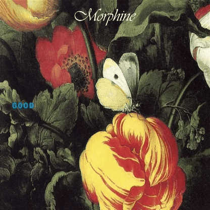 MORPHINE - Good Vinyl { vinyl }