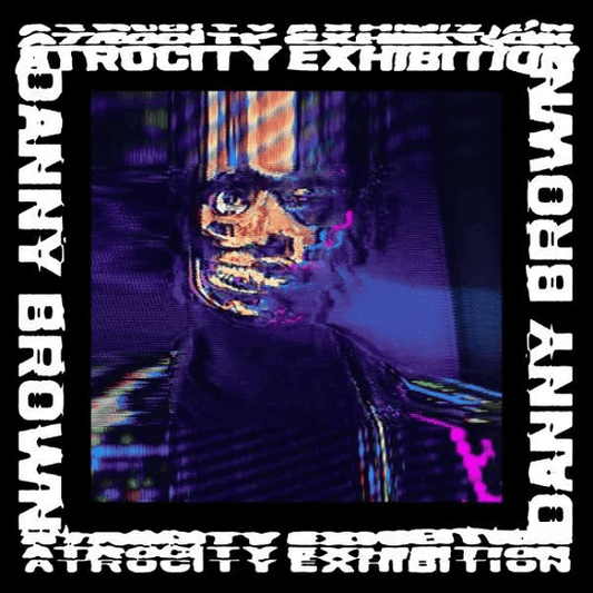 DANNY BROWN - Atrocity Exhibition Vinyl { vinyl }