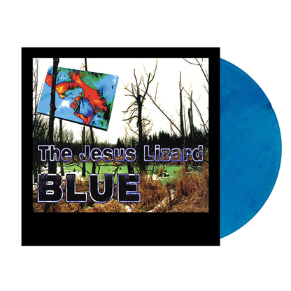 THE JESUS LIZARD - Blue Black Friday 2023 Edition Vinyl { vinyl }