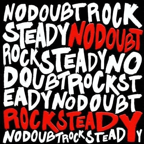 NO DOUBT - Rock Steady Vinyl { vinyl }