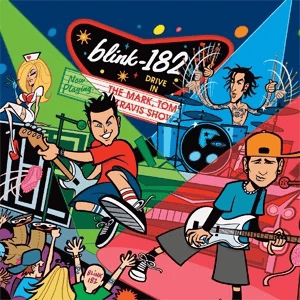 BLINK-182 - The Mark, Tom & Travis Show Vinyl { vinyl }