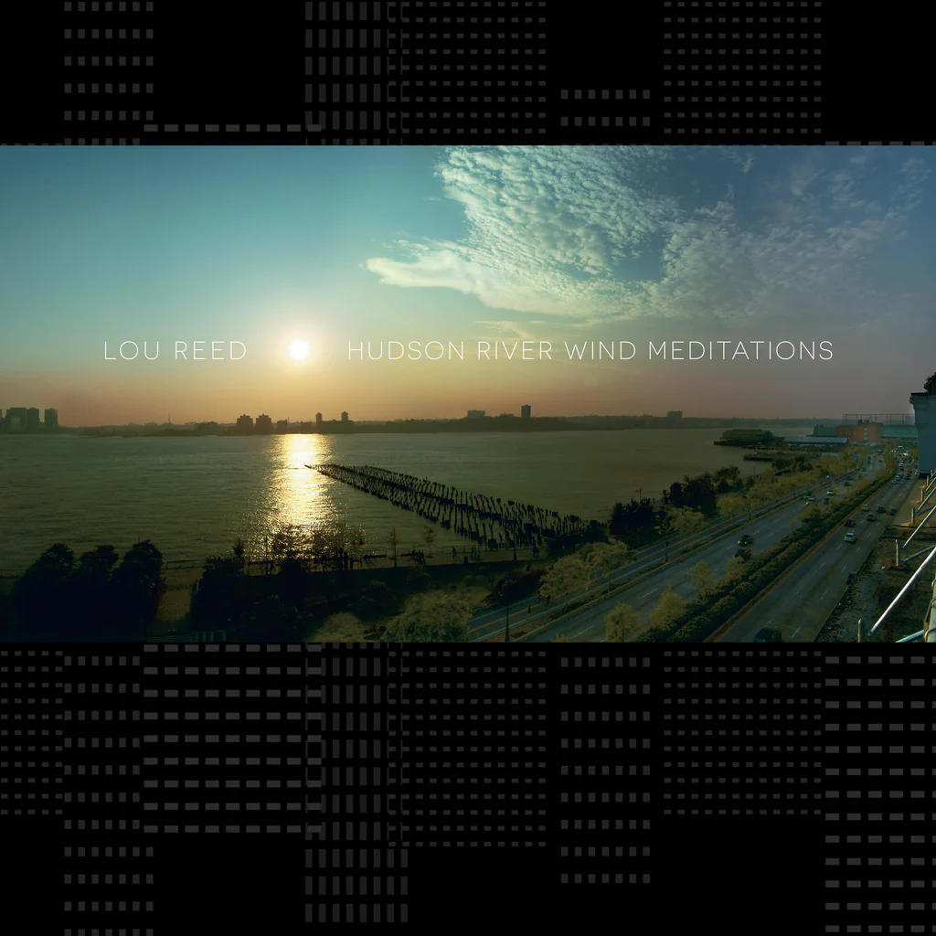 LOU REED - Hudson River Wind Meditations Vinyl { vinyl }