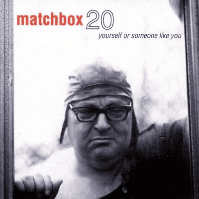 MATCHBOX TWENTY - Yourself or Someone Like You Vinyl { vinyl }