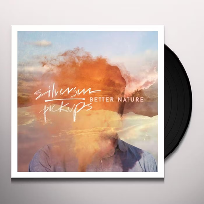 SILVERSUN PICKUPS - Better Nature Vinyl { vinyl }