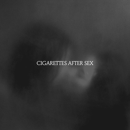 CIGARETTES AFTER SEX - X's Vinyl { vinyl }