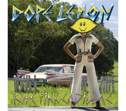 DOPE LEMON - Pink Rose Cadillac Vinyl { vinyl }