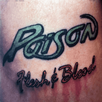 POISON - Flesh & Blood Vinyl { vinyl }