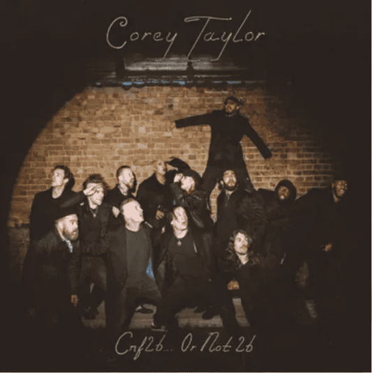 COREY TAYLOR - Cmf2b... Or Not 2b RSD24 Vinyl { vinyl }
