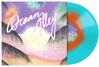 OCEAN ALLEY - Lost Tropics Vinyl { vinyl }