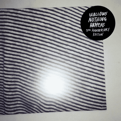 WALLOWS - Nothing Happens 5th Anniversary RSD24 Vinyl { vinyl }