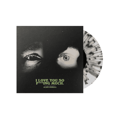 GLASS ANIMALS - I Love You So F***ing Much Vinyl { vinyl }