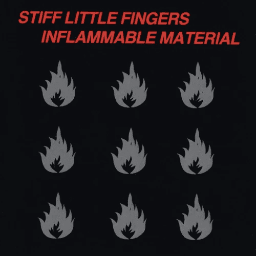 STIFF LITTLE FINGERS - Inflammable Material Vinyl