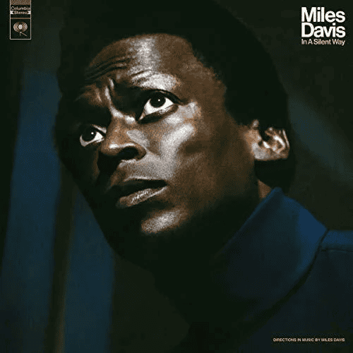 MILES DAVIS - In A Silent Way Vinyl { vinyl }
